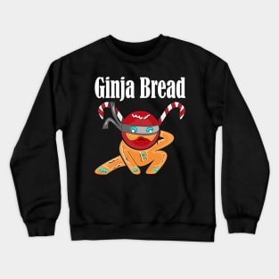 Ginja Bread Man Ninja Gingerbread Crewneck Sweatshirt